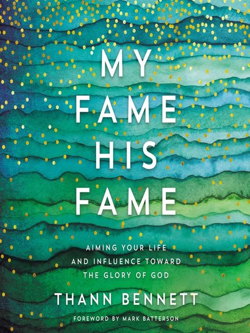 Title details for My Fame, His Fame by Thann Bennett - Available